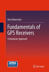 bokomslag Fundamentals of GPS Receivers