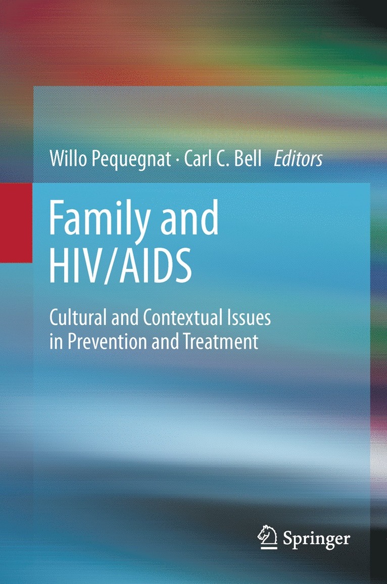 Willo Pequegnat, Carl Bell - Family and HIV/AIDS, Inbunden