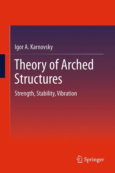 bokomslag Theory of Arched Structures