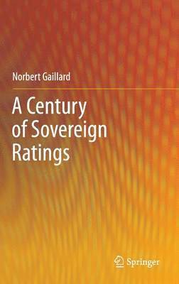 A Century of Sovereign Ratings 1