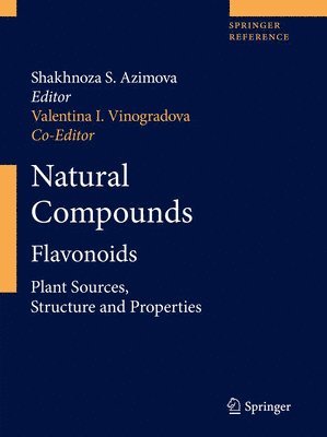 Shakhnoza S. Azimova, Valentina I. Vinogradova - Natural Compounds, Inbunden