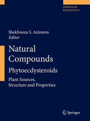 Shakhnoza S. Azimova - Natural Compounds, Inbunden