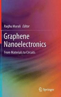 bokomslag Graphene Nanoelectronics