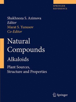 Shakhnoza S. Azimova, Marat S. Yunusov - Natural Compounds, Inbunden