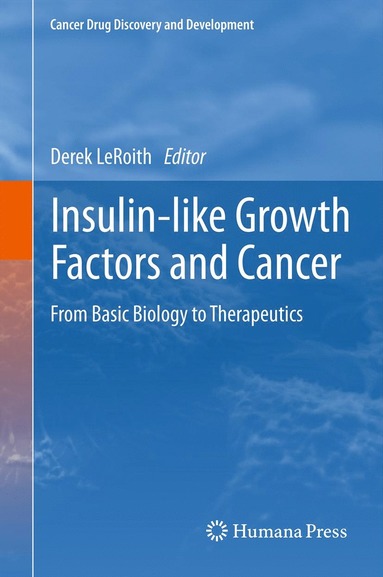 bokomslag Insulin-like Growth Factors and Cancer