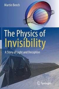 bokomslag The Physics of Invisibility