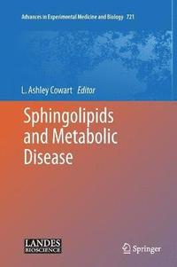 bokomslag Sphingolipids and Metabolic Disease