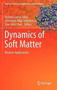 bokomslag Dynamics of Soft Matter