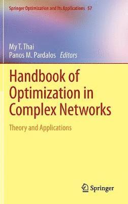 Handbook of Optimization in Complex Networks 1
