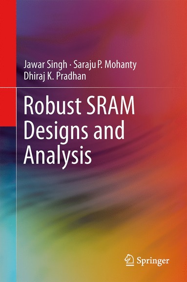 bokomslag Robust SRAM Designs and Analysis