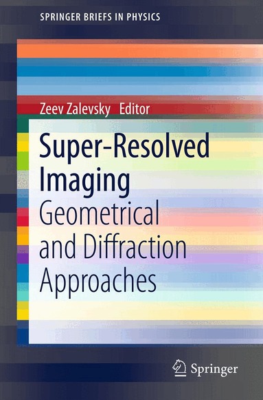 Zeev Zalevsky - Super-Resolved Imaging, Häftad