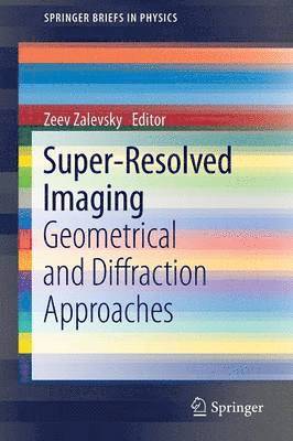 Zeev Zalevsky - Super-Resolved Imaging, Häftad