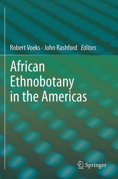 bokomslag African Ethnobotany in the Americas