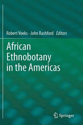 African Ethnobotany in the Americas 1
