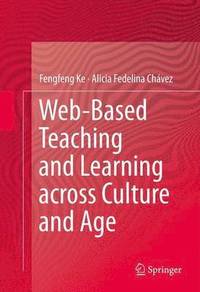 bokomslag Web-Based Teaching and Learning across Culture and Age