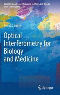 bokomslag Optical Interferometry for Biology and Medicine