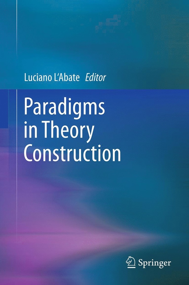 Luciano L'Abate - Paradigms in Theory Construction, Inbunden