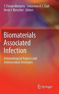 Biomaterials Associated Infection 1