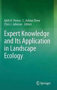 bokomslag Expert Knowledge and Its Application in Landscape Ecology