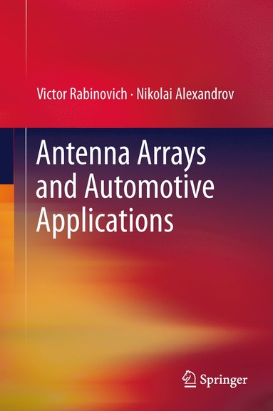 bokomslag Antenna Arrays and Automotive Applications