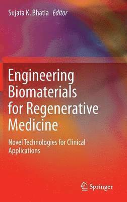 Engineering Biomaterials for Regenerative Medicine 1