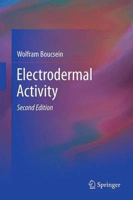 Wolfram Boucsein - Electrodermal Activity, Inbunden