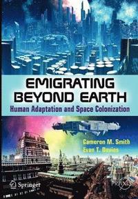 bokomslag Emigrating Beyond Earth