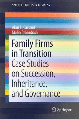 Family Firms in Transition 1