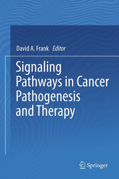 bokomslag Signaling Pathways in Cancer Pathogenesis and Therapy