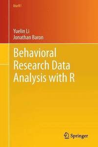 bokomslag Behavioral Research Data Analysis with R