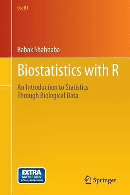 Babak Shahbaba - Biostatistics with R, Häftad