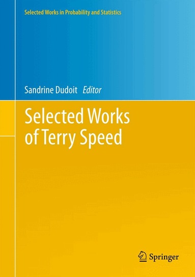 Sandrine Dudoit - Selected Works of Terry Speed, Inbunden