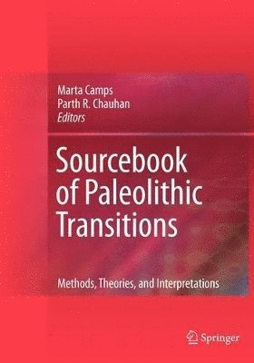 Marta Camps, Parth Chauhan - Sourcebook of Paleolithic Transitions, Häftad