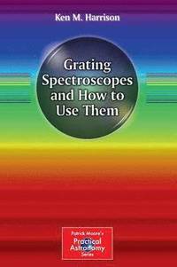 bokomslag Grating Spectroscopes and How to Use Them