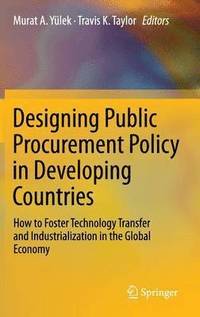 bokomslag Designing Public Procurement Policy in Developing Countries