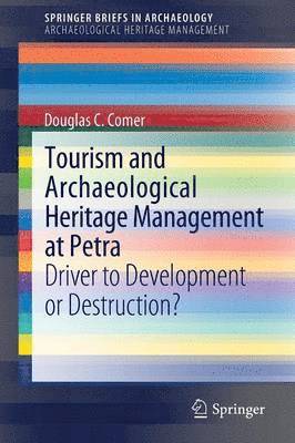 bokomslag Tourism and Archaeological Heritage Management at Petra