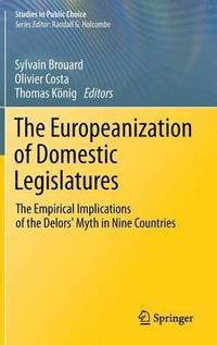 bokomslag The Europeanization of Domestic Legislatures