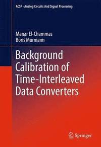 bokomslag Background Calibration of Time-Interleaved Data Converters
