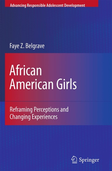 Faye Z. Belgrave - African American Girls, Häftad