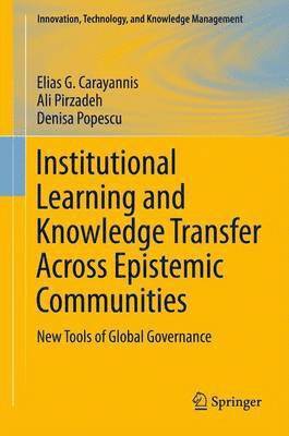 bokomslag Institutional Learning and Knowledge Transfer Across Epistemic Communities