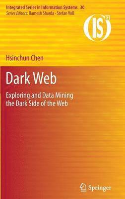 Hsinchun Chen, Hsinchun Chen - Dark Web, Inbunden