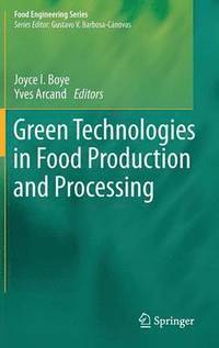 bokomslag Green Technologies in Food Production and Processing