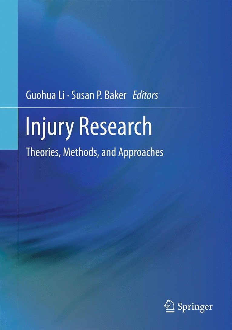 Guohua Li, Susan P. Baker - Injury Research, Inbunden