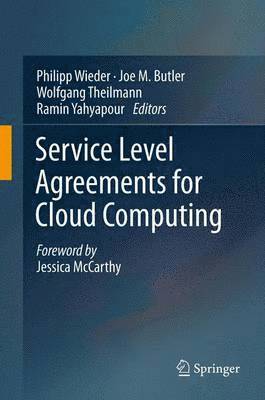 Philipp Wieder, Joe M. Butler, Wolfgang Theilmann, Ramin Yahyapour - Service Level Agreements for Cloud Computing, Inbunden