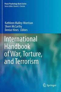 bokomslag International Handbook of War, Torture, and Terrorism
