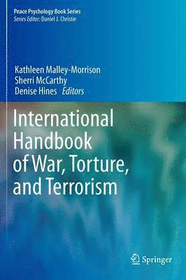 International Handbook of War, Torture, and Terrorism 1