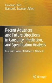 bokomslag Recent Advances and Future Directions in Causality, Prediction, and Specification Analysis