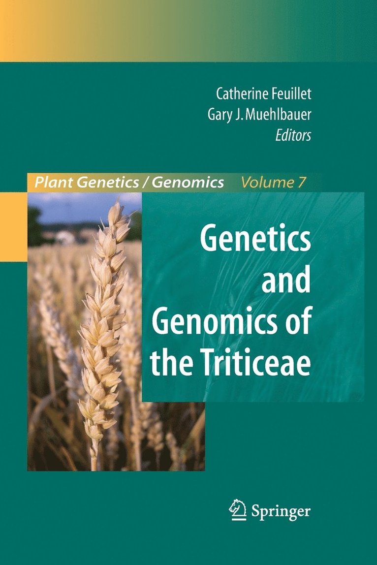 Catherine Feuillet, Gary J. Muehlbauer, Gary J Muehlbauer - Genetics and Genomics of the Triticeae, Häftad