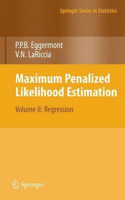 Maximum Penalized Likelihood Estimation 1
