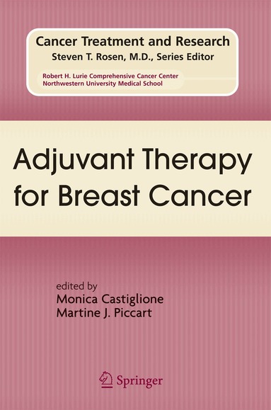 Monica Castiglione, Martine J. Piccart - Adjuvant Therapy for Breast Cancer, Häftad